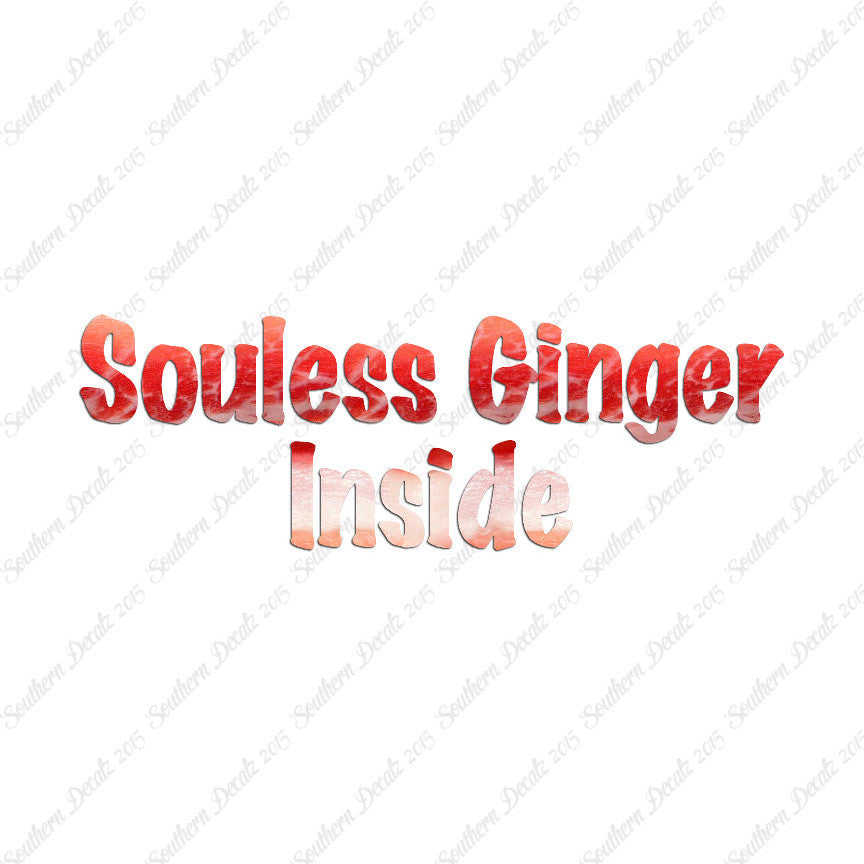 Soulless Ginger Inside