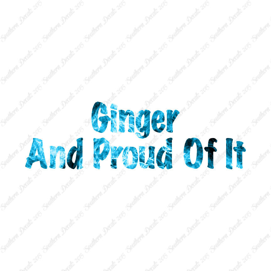 Ginger And Proud Of It