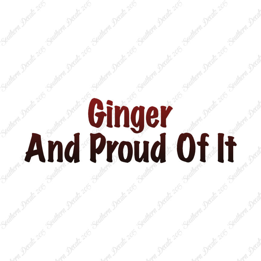 Ginger And Proud Of It