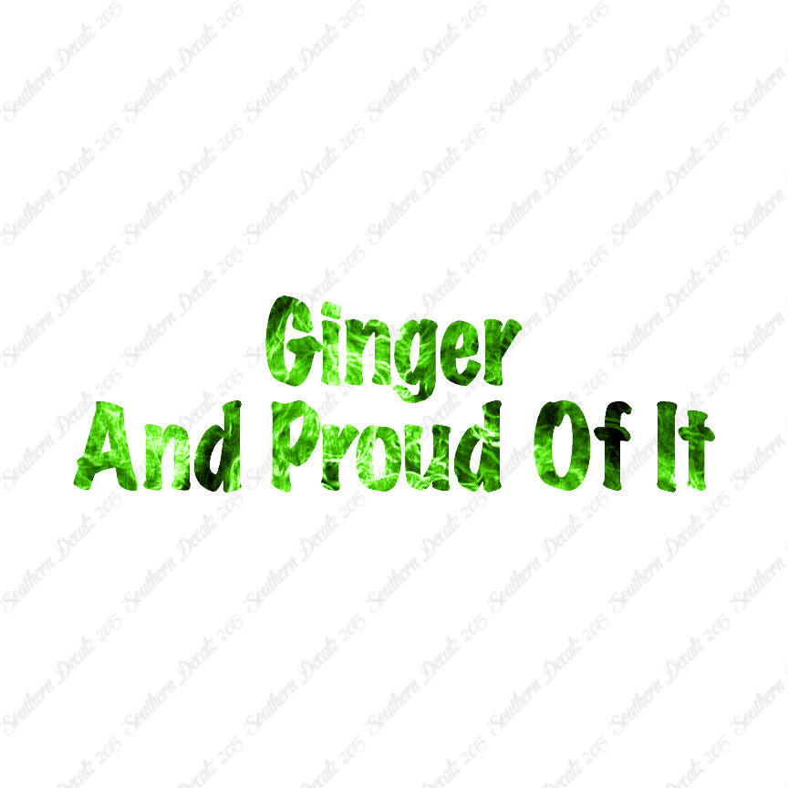 Ginger And Proud Of It