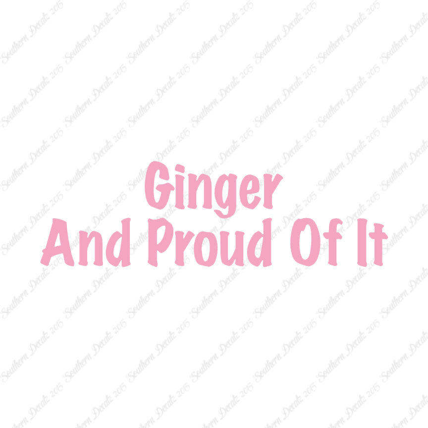 Ginger And Proud Of It