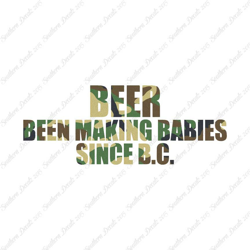 Beer Making Babies Since B.C.