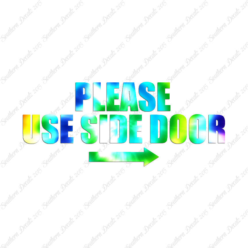 Please Use Side Door Right Arrow