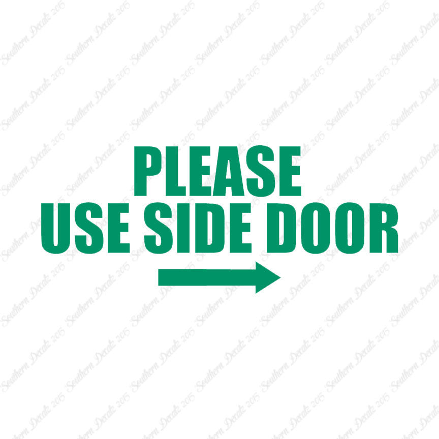 Please Use Side Door Right Arrow