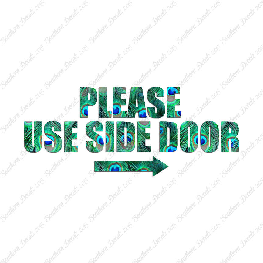 Please Use Side Door Right Arrow