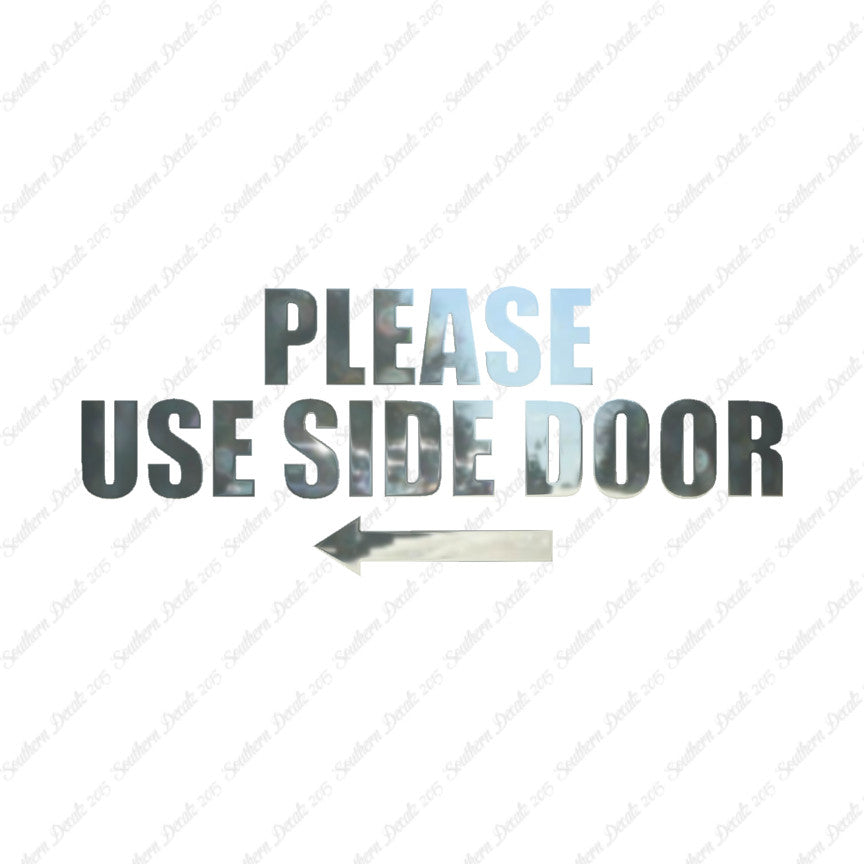 Please Use Side Door Left Arrow