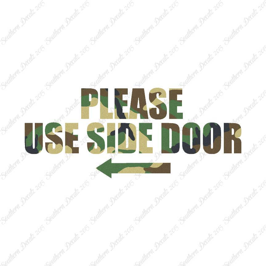 Please Use Side Door Left Arrow