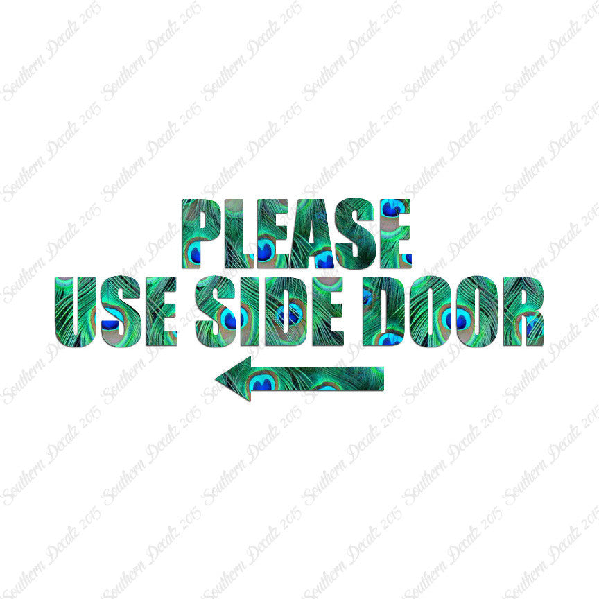 Please Use Side Door Left Arrow
