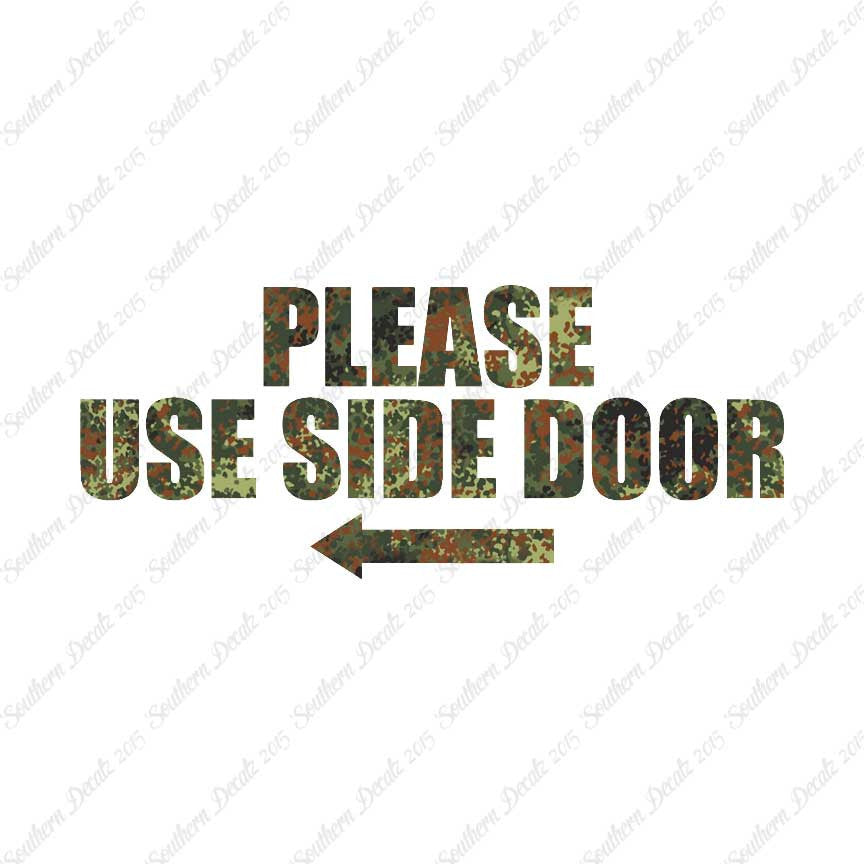 Please Use Side Door Left Arrow