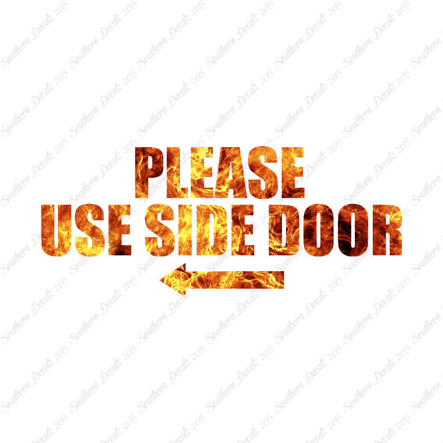 Please Use Side Door Left Arrow