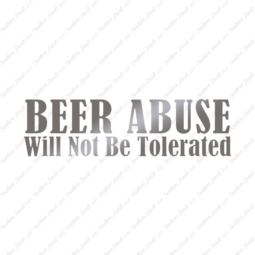Beer Abuse Not Tolerated