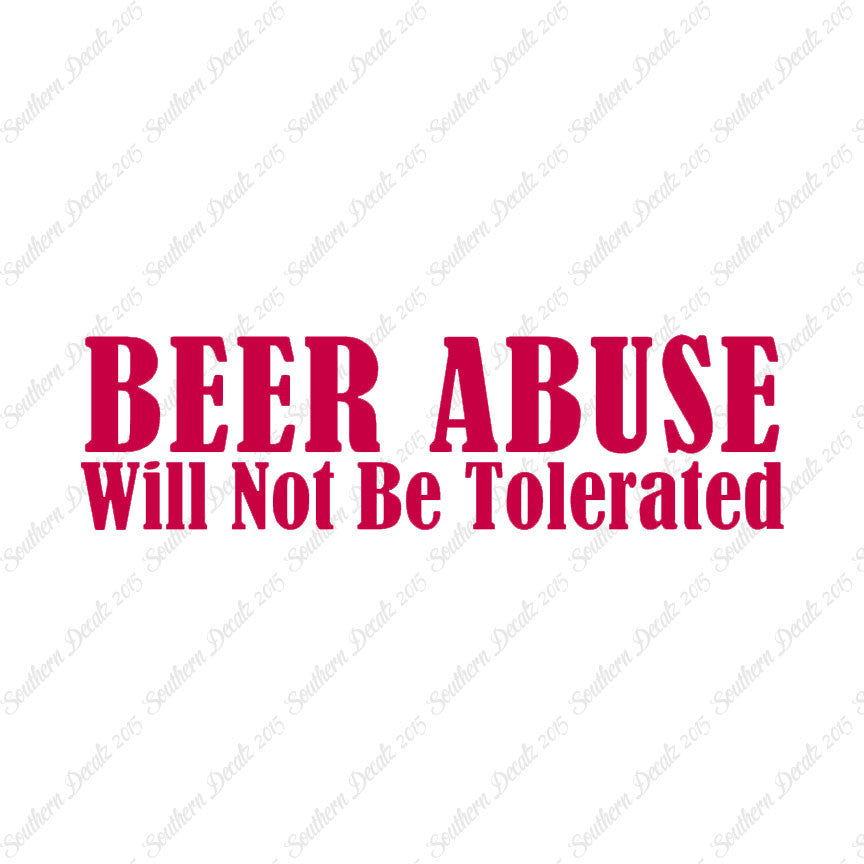 Beer Abuse Not Tolerated