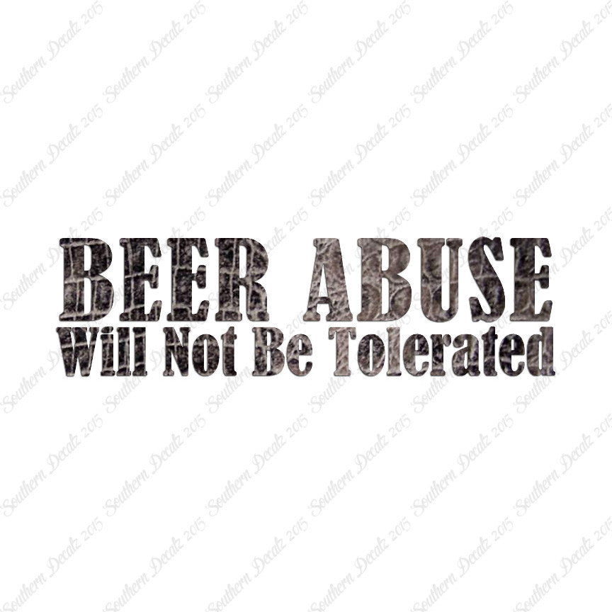 Beer Abuse Not Tolerated