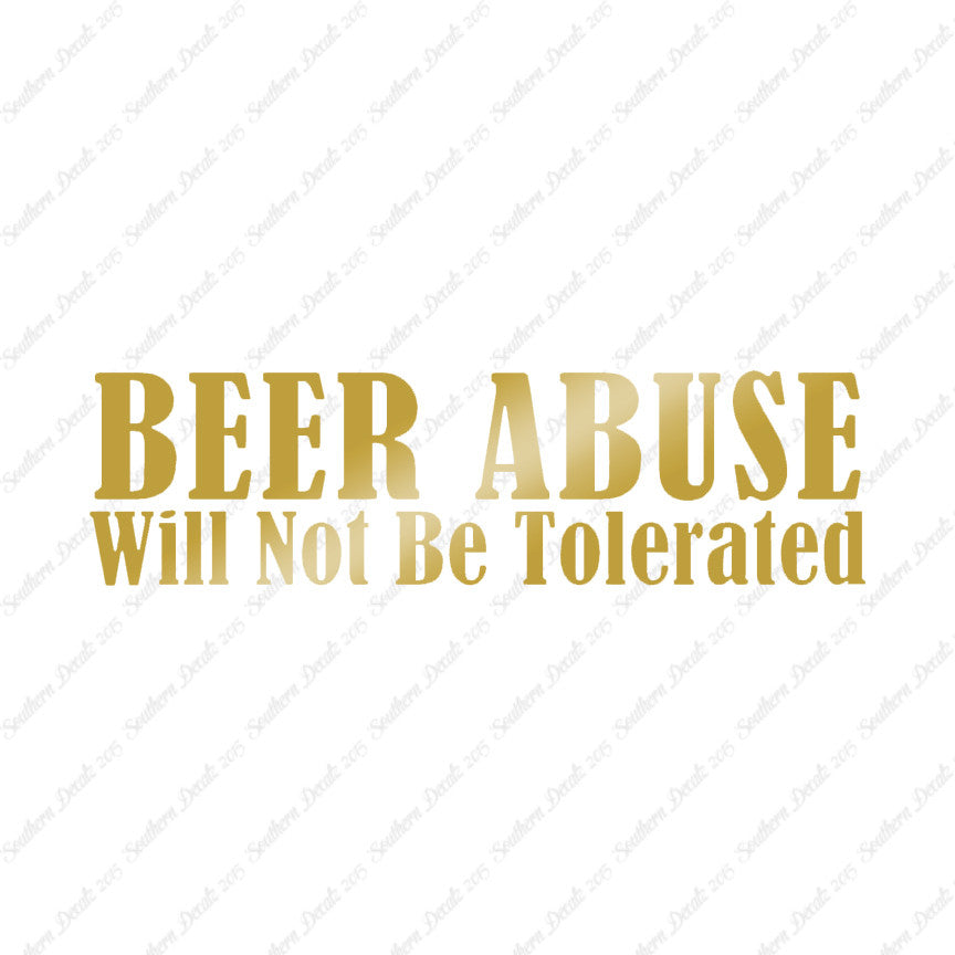 Beer Abuse Not Tolerated