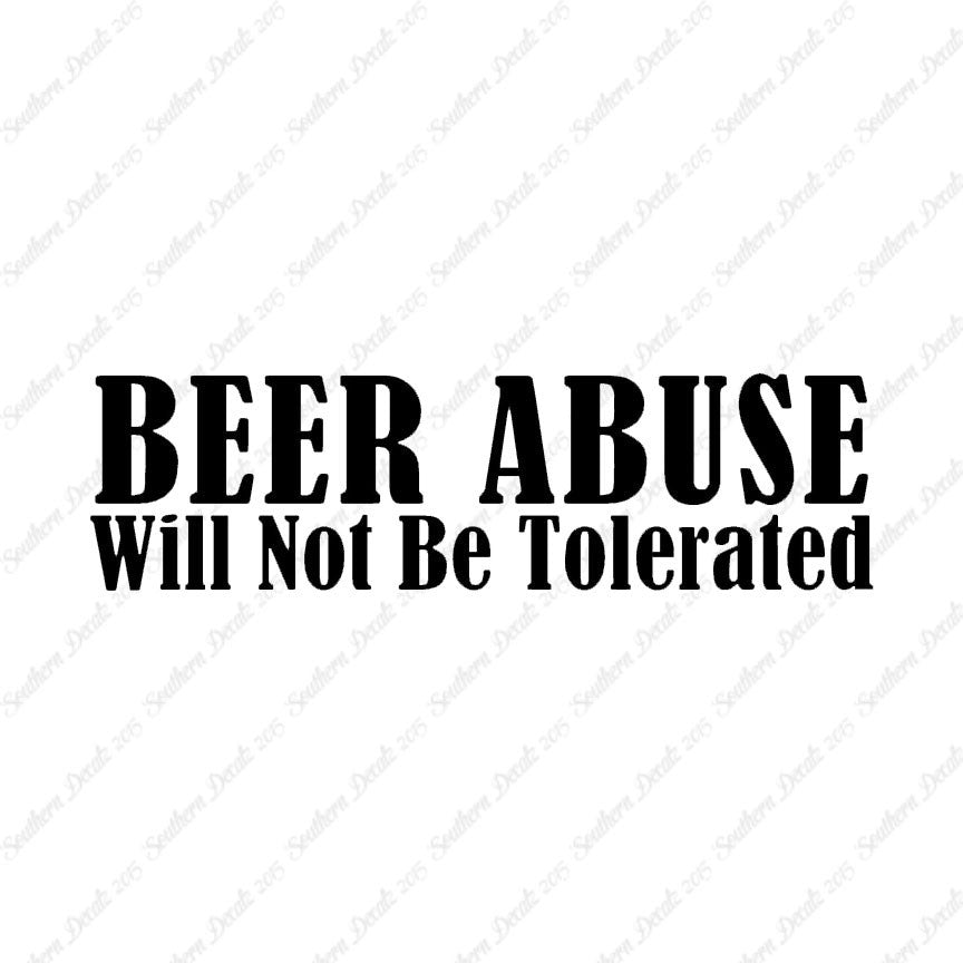 Beer Abuse Not Tolerated