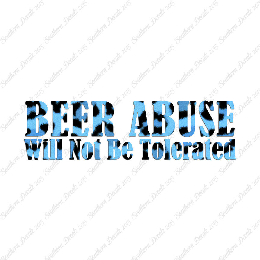 Beer Abuse Not Tolerated