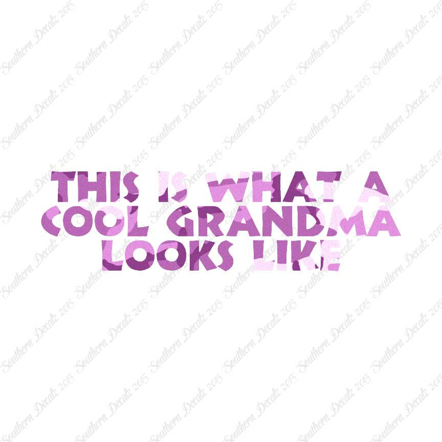 Cool Grandma Looks Like