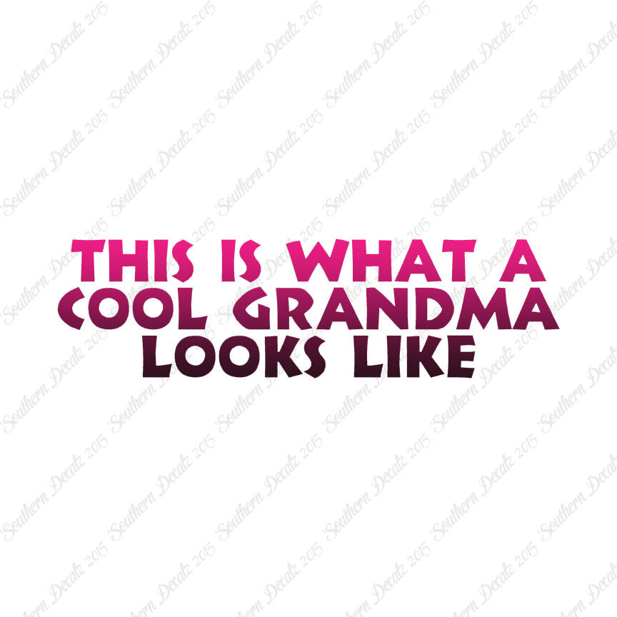 Cool Grandma Looks Like