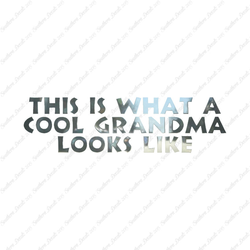 Cool Grandma Looks Like