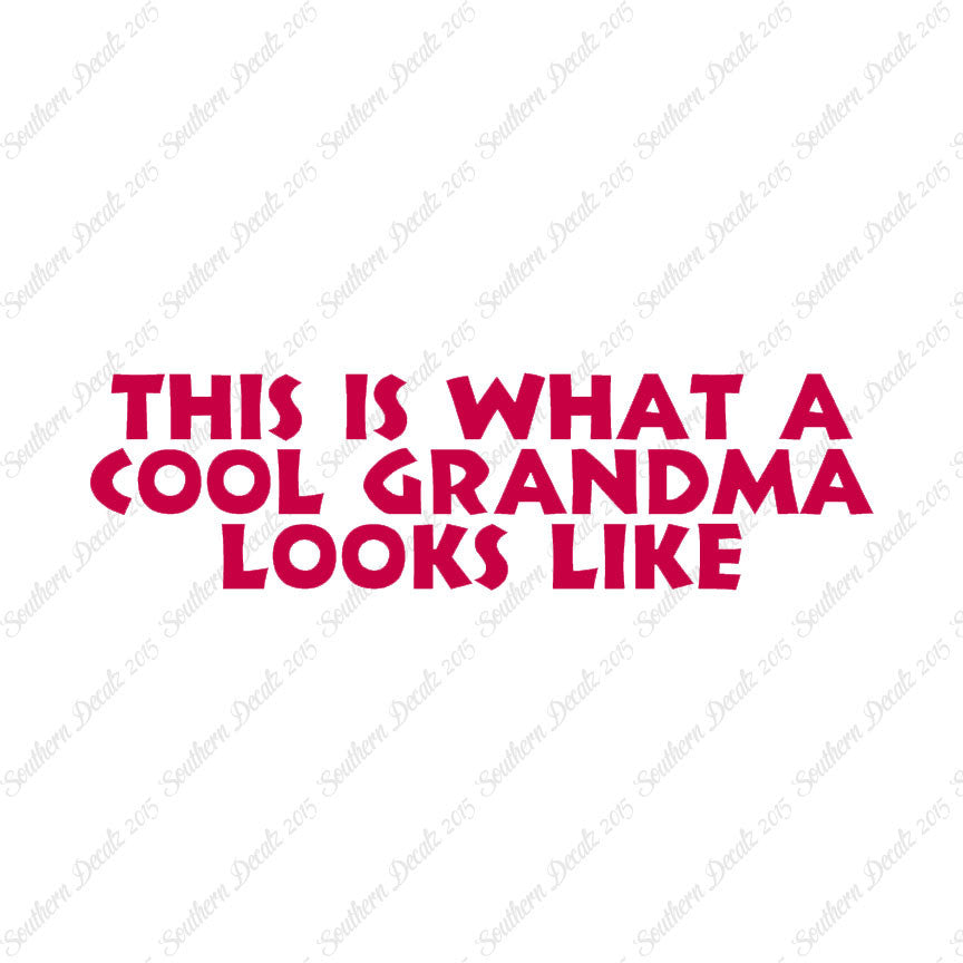 Cool Grandma Looks Like