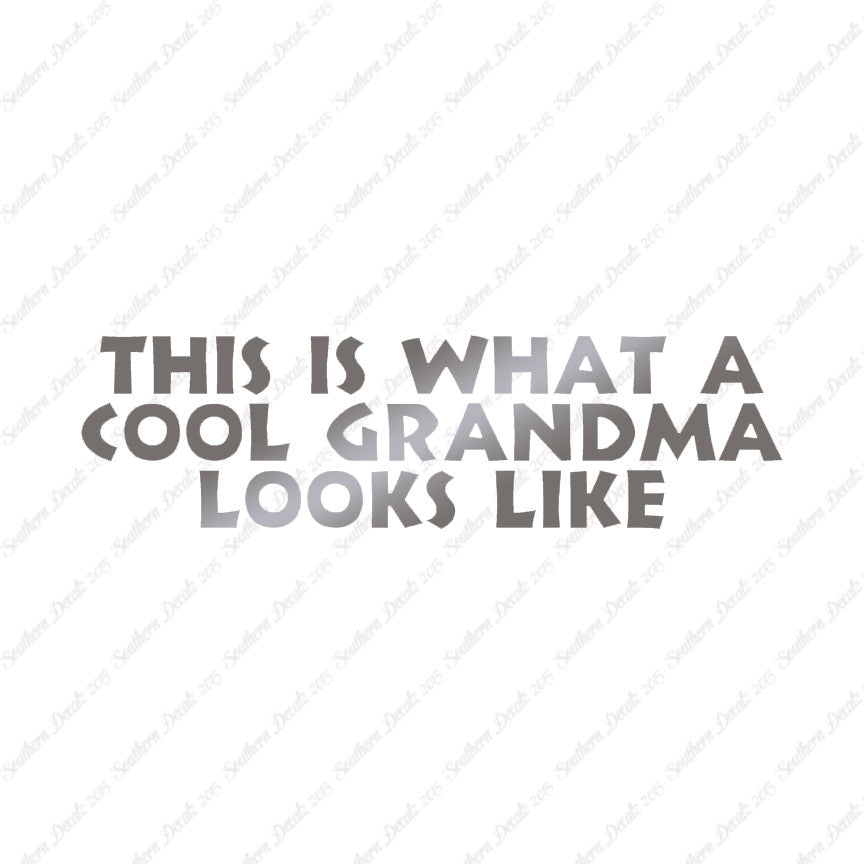 Cool Grandma Looks Like