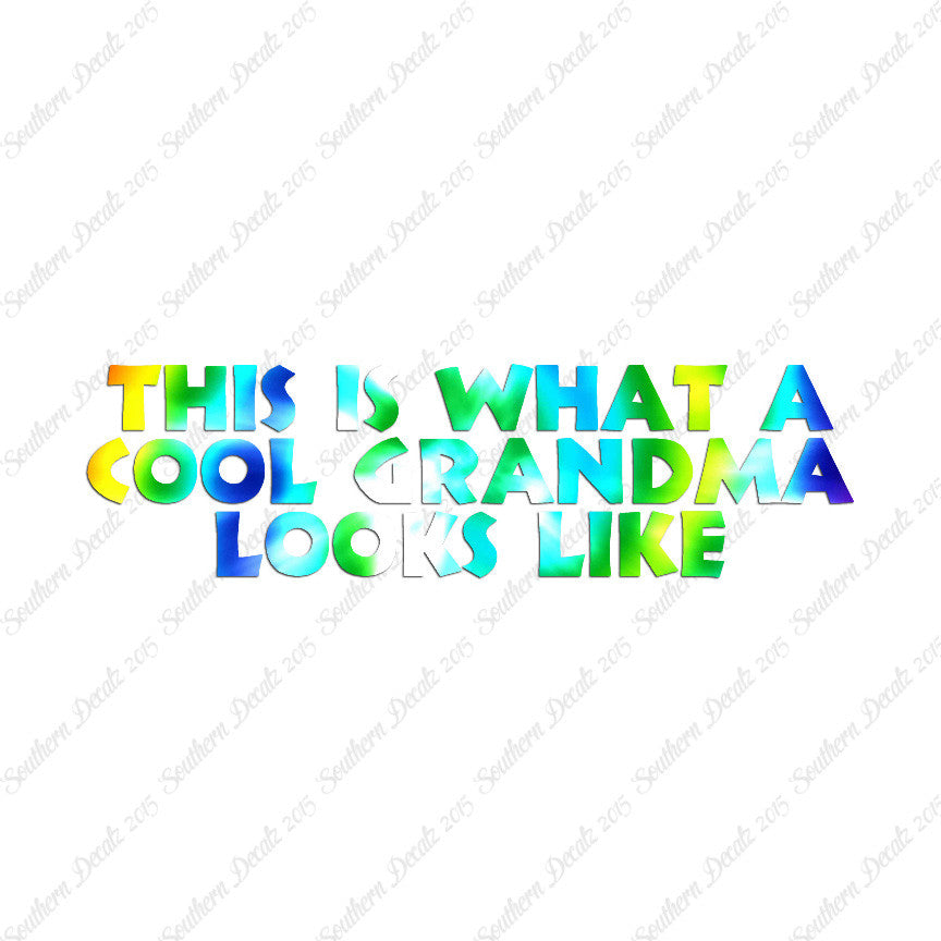 Cool Grandma Looks Like