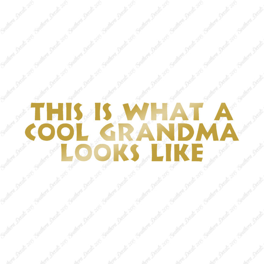 Cool Grandma Looks Like