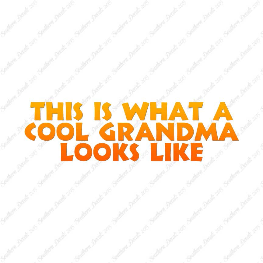 Cool Grandma Looks Like