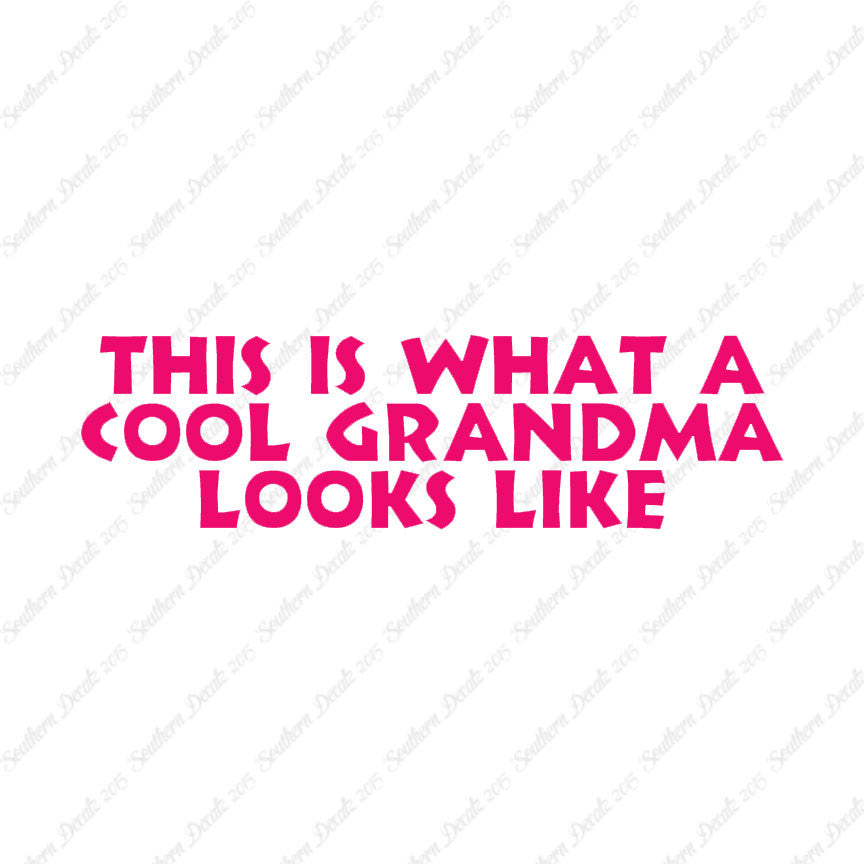 Cool Grandma Looks Like