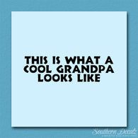 Cool Grandpa Looks Like