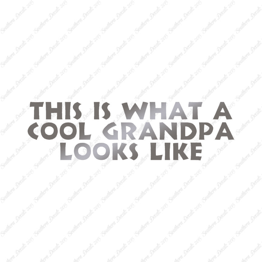 Cool Grandpa Looks Like