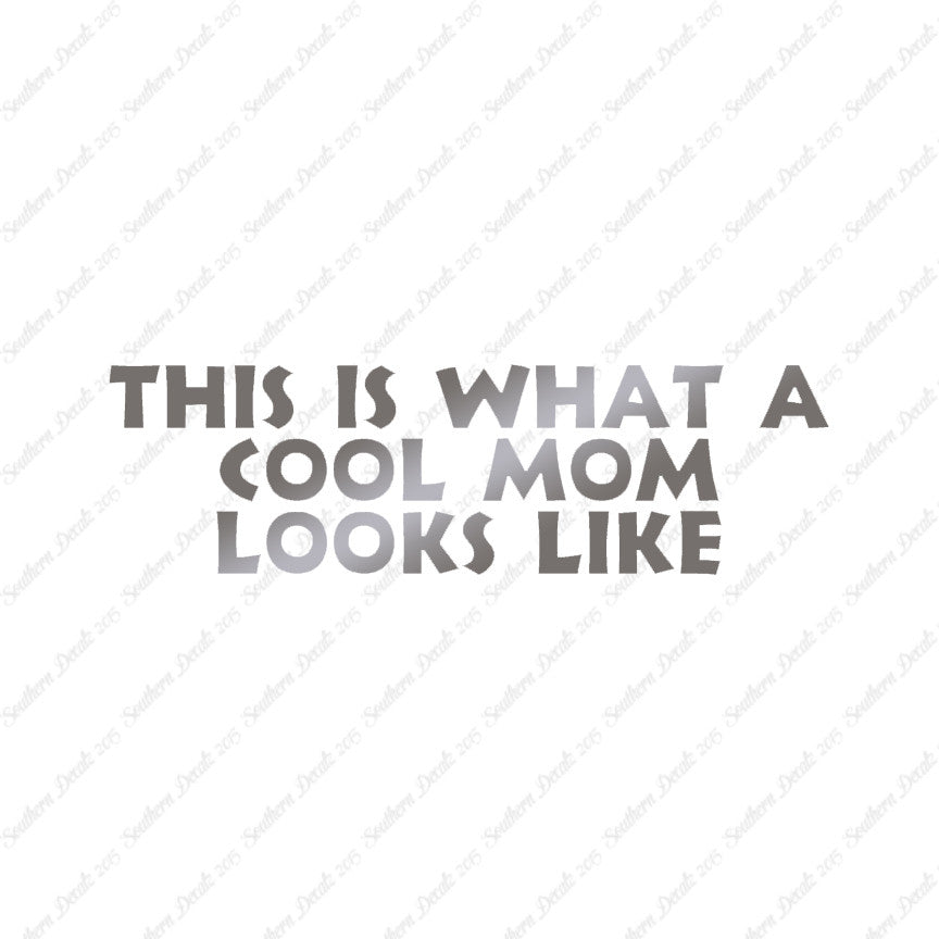 Cool Mom Looks Like