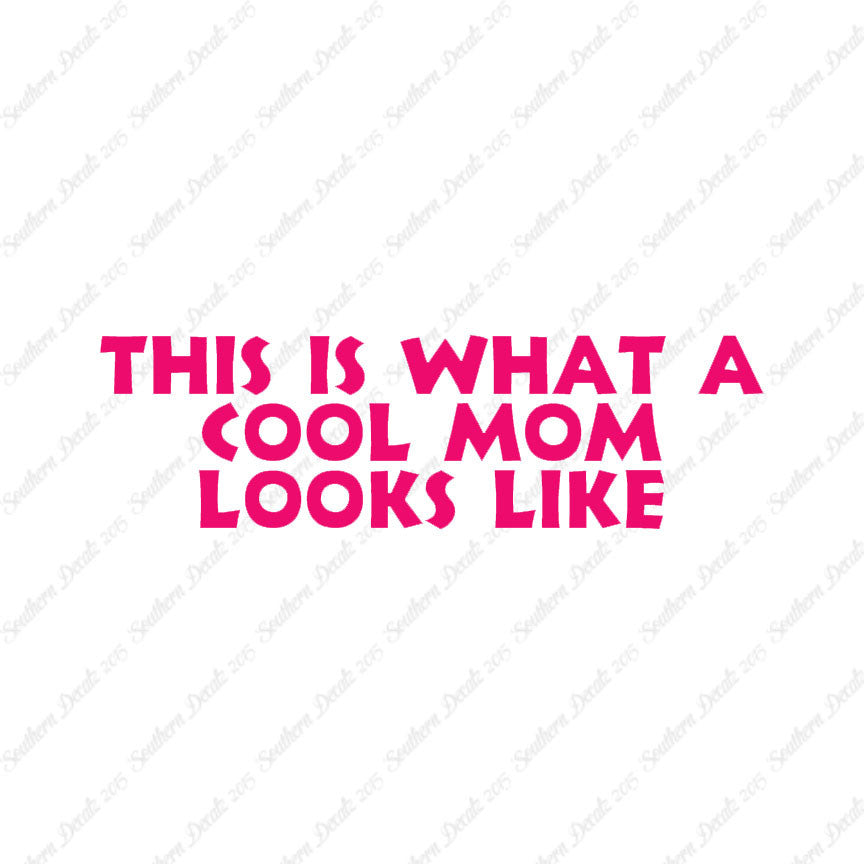 Cool Mom Looks Like