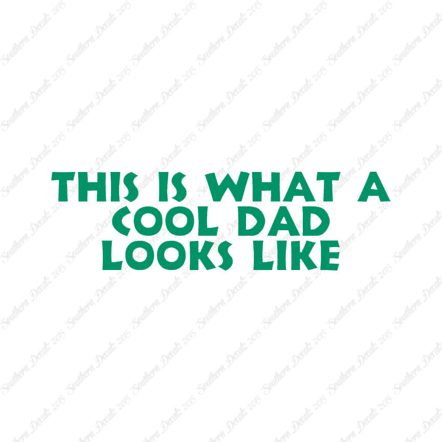 Cool Dad Looks Like