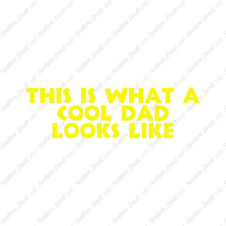 Cool Dad Looks Like