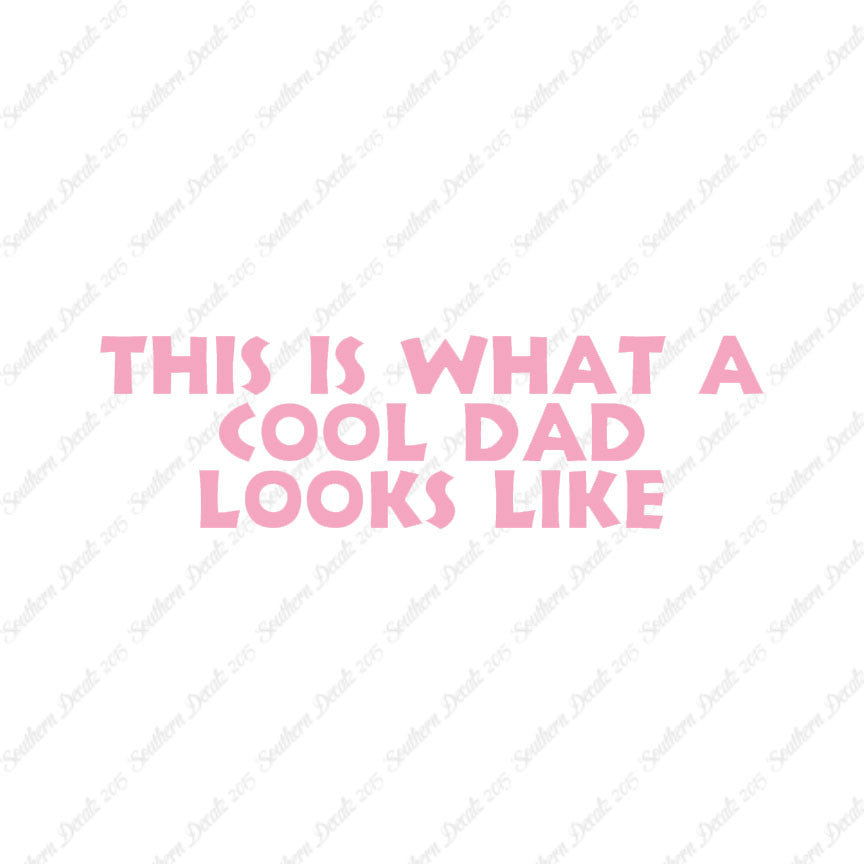 Cool Dad Looks Like