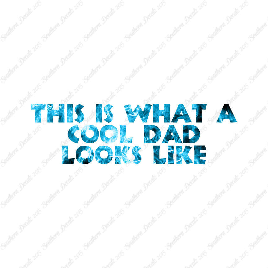 Cool Dad Looks Like