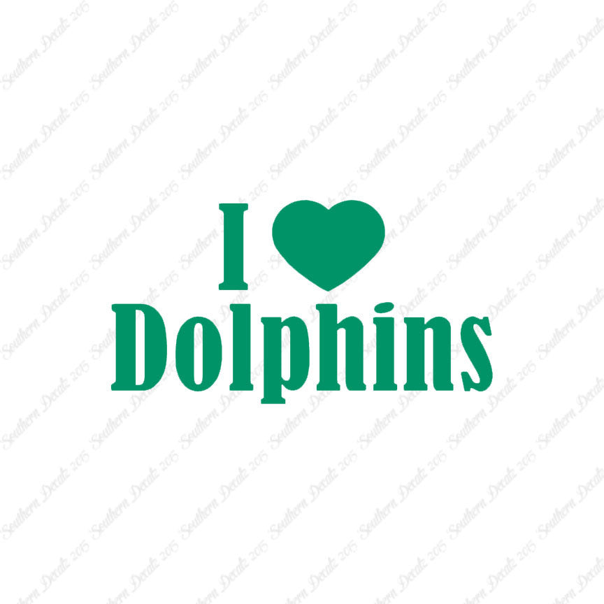 I Heart Love Dolphins
