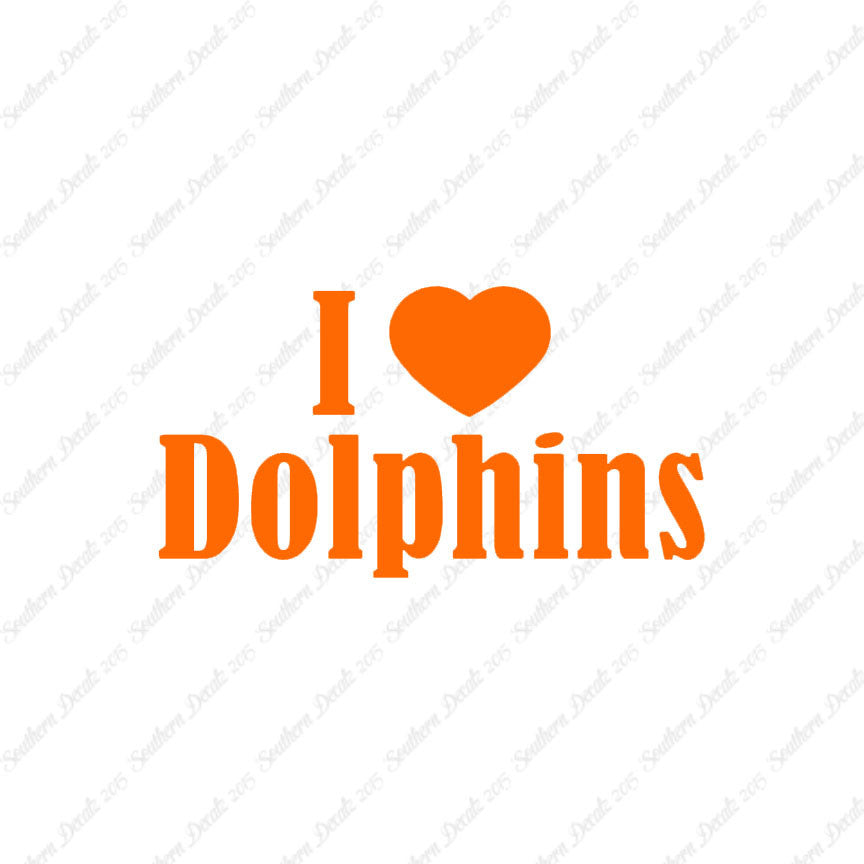 I Heart Love Dolphins