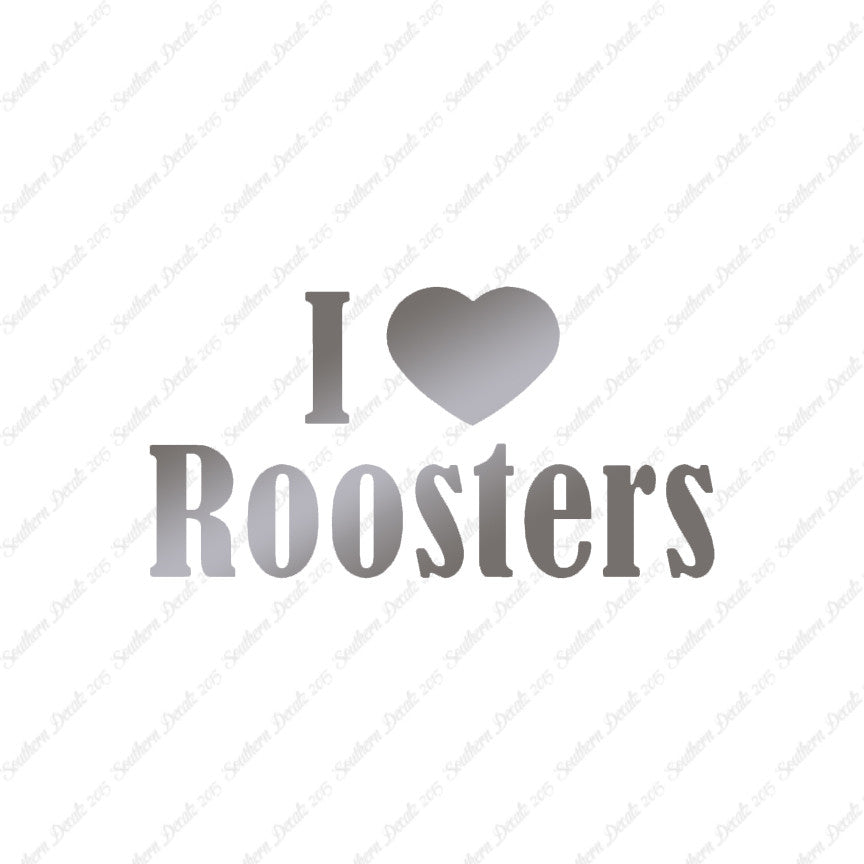 I Heart Love Roosters
