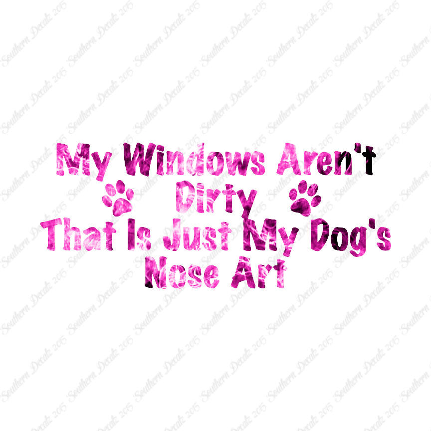 Windows Not Dirty Dog Nose Art