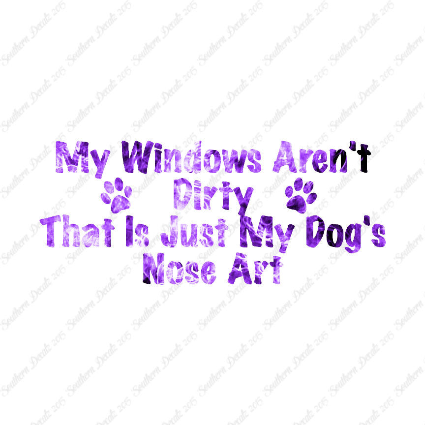 Windows Not Dirty Dog Nose Art