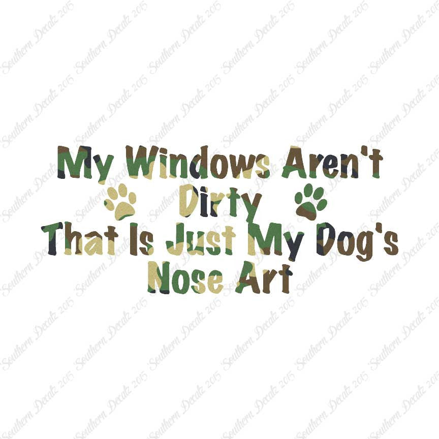Windows Not Dirty Dog Nose Art