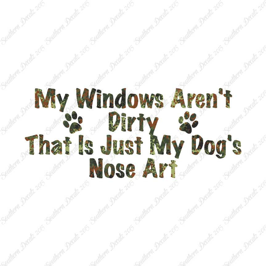 Windows Not Dirty Dog Nose Art