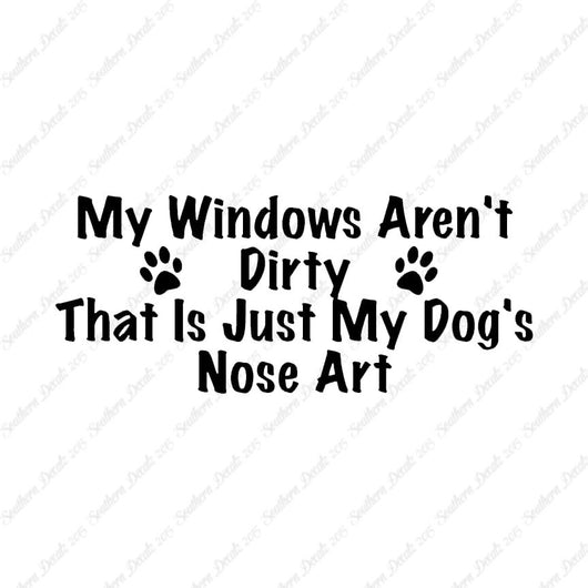 Windows Not Dirty Dog Nose Art