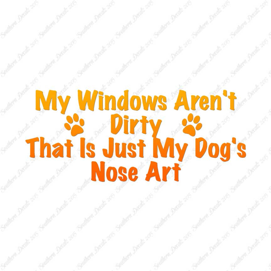 Windows Not Dirty Dog Nose Art