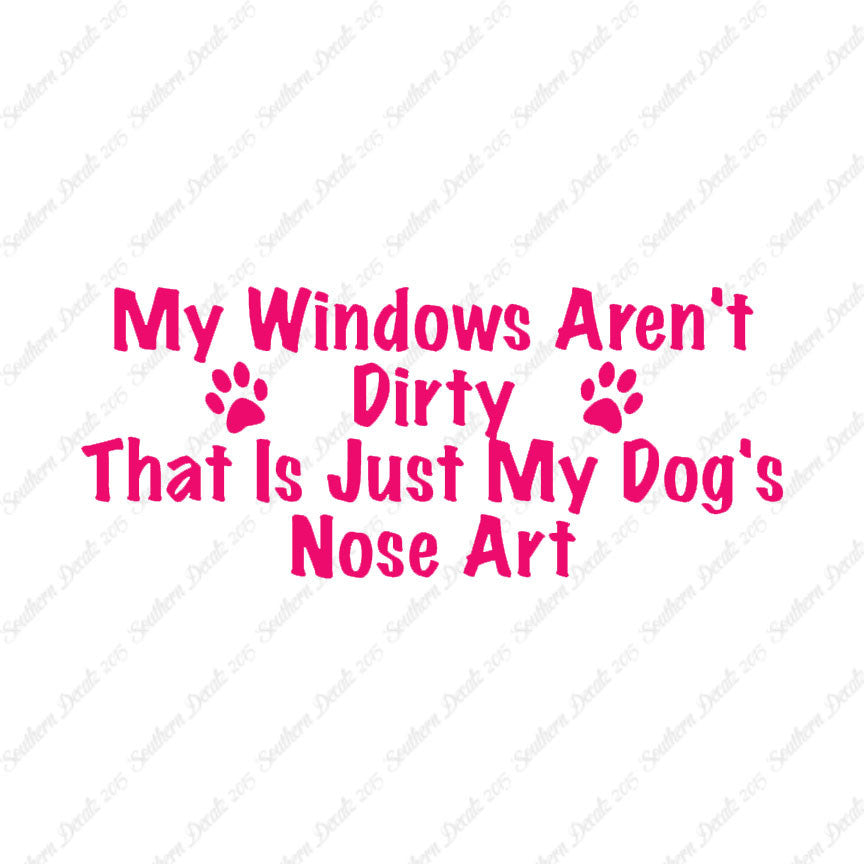 Windows Not Dirty Dog Nose Art