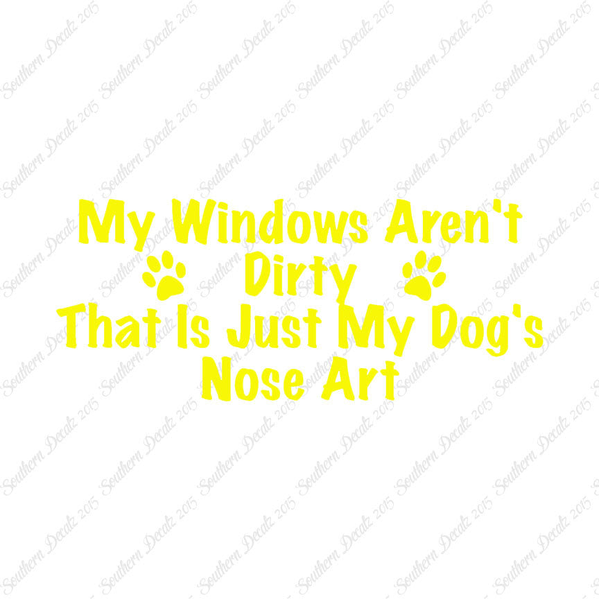 Windows Not Dirty Dog Nose Art