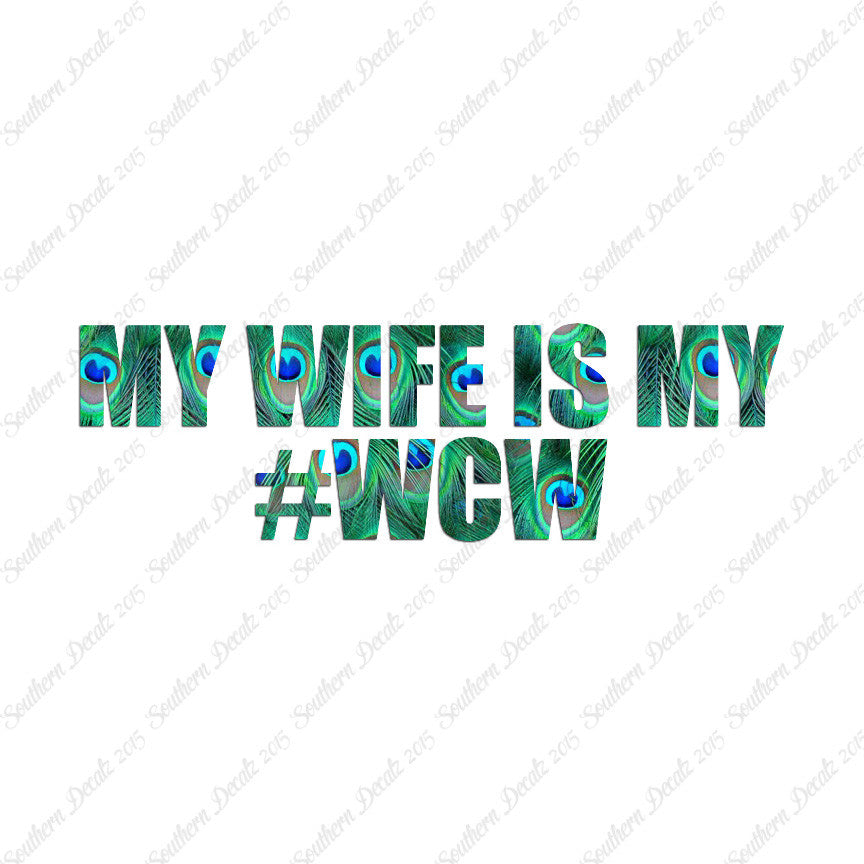 My Wife Is My #WCW