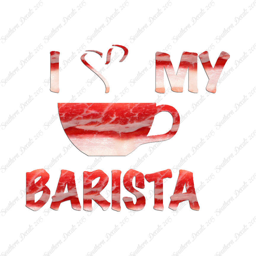 I Heart Love My Barista